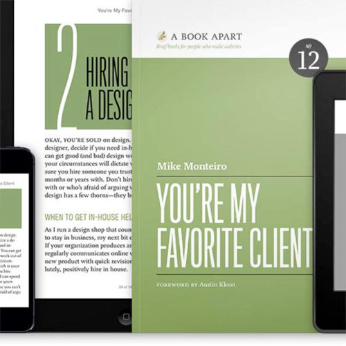 A Book Apart - You're My Favorite Client by Mike Monteiro, ebook, printed book, design in business